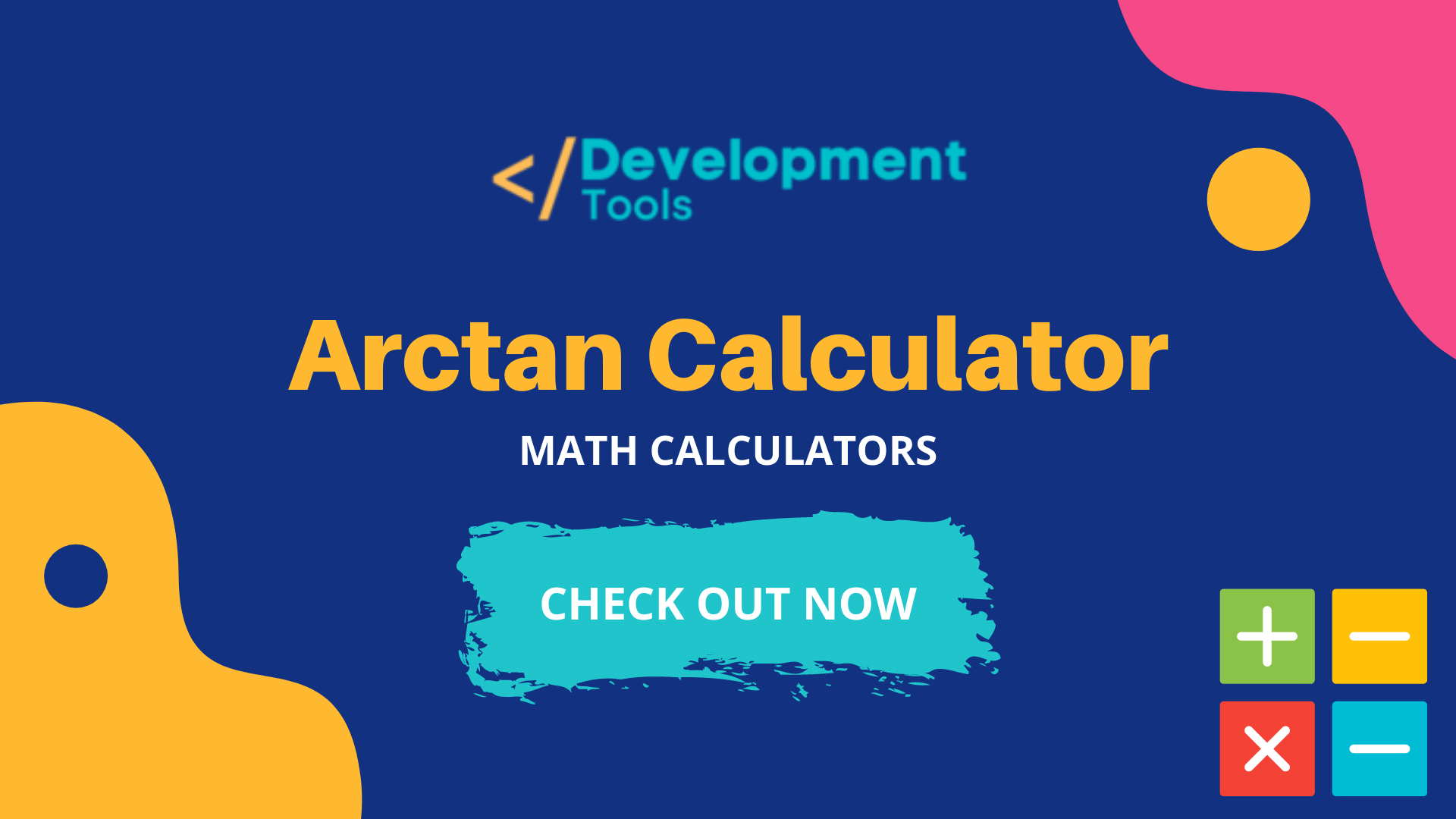 Arctan Calculator Inverse Tangent Calculator DevelopmentTools